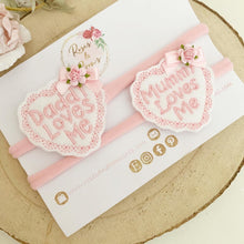Load image into Gallery viewer, Mummy loves me, daddy loves me Happy Father’s Day headband