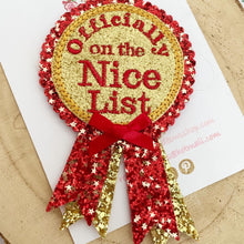 Load image into Gallery viewer, Nice List Christmas Badge - Christmas Eve Box Filler