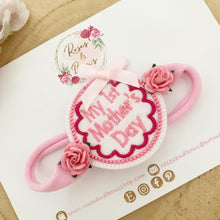 Load image into Gallery viewer, 1st Mother’s Day headband
