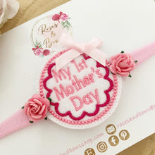 Load image into Gallery viewer, 1st Mother’s Day headband
