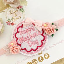 Load image into Gallery viewer, Happy Mother’s Day headband
