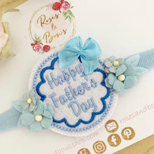 Load image into Gallery viewer, Happy Father’s Day headband
